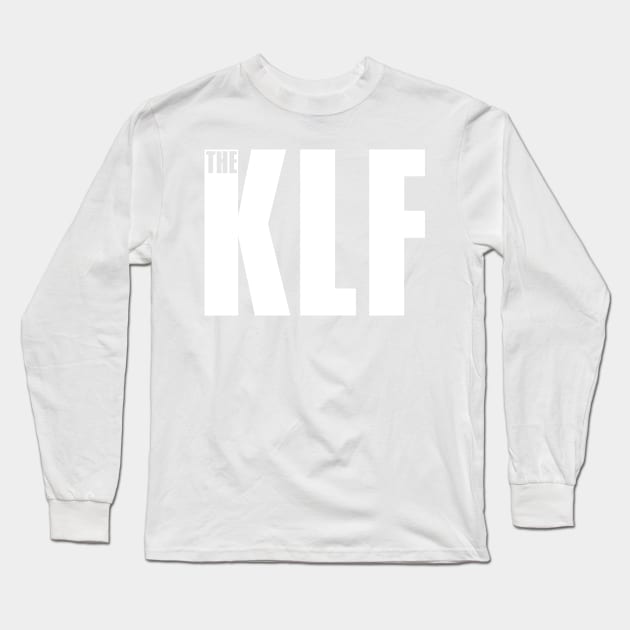 KLF (the) Long Sleeve T-Shirt by Stupiditee